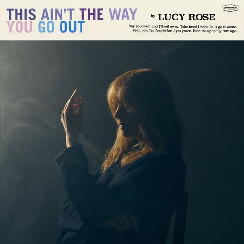 Rose,lucy - This Ain't The Way You Go Out - Music CD