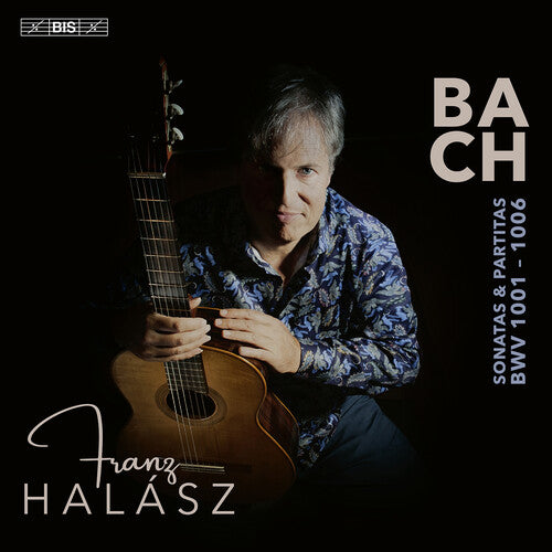 Bach / Halasz - J Sonatas & Partitas - Super Audio CD