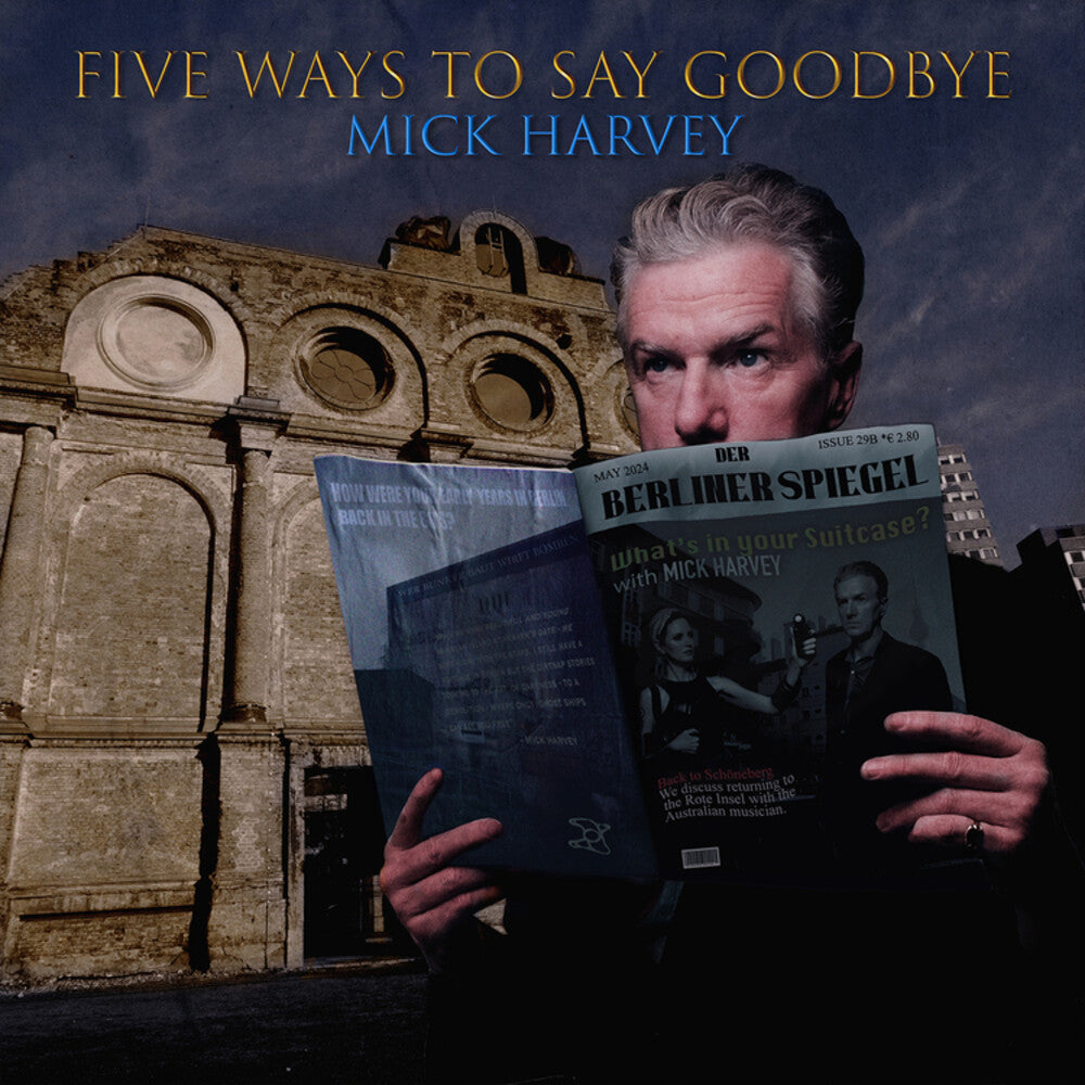 the album cover for Mick Harvey - Five Ways To Say Goodbye