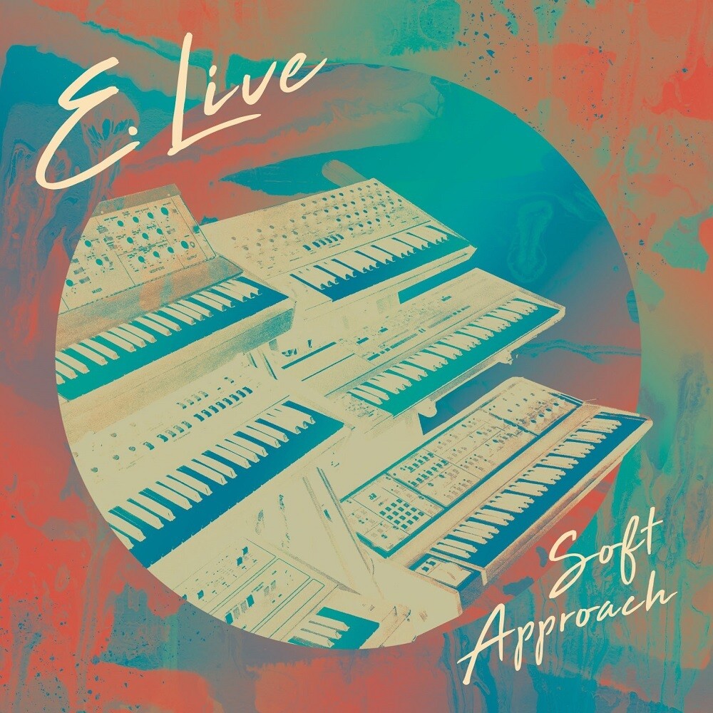 the album cover for E. Live - Soft Approach
