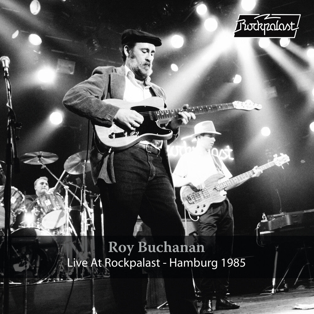 the album cover for Roy Buchanan - Live At Rockpalast: Hamburg 1985