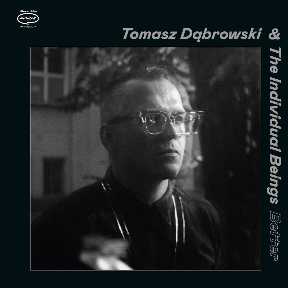 the album cover for Tomasz Dabrowski & The Individual Beings - Better