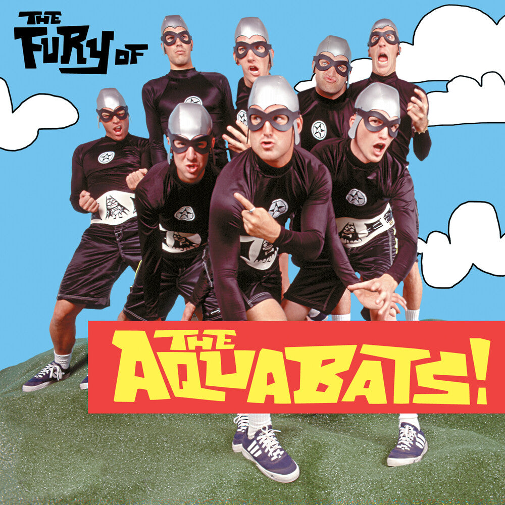 the album cover for Aquabats - Fury Of The Aquabat