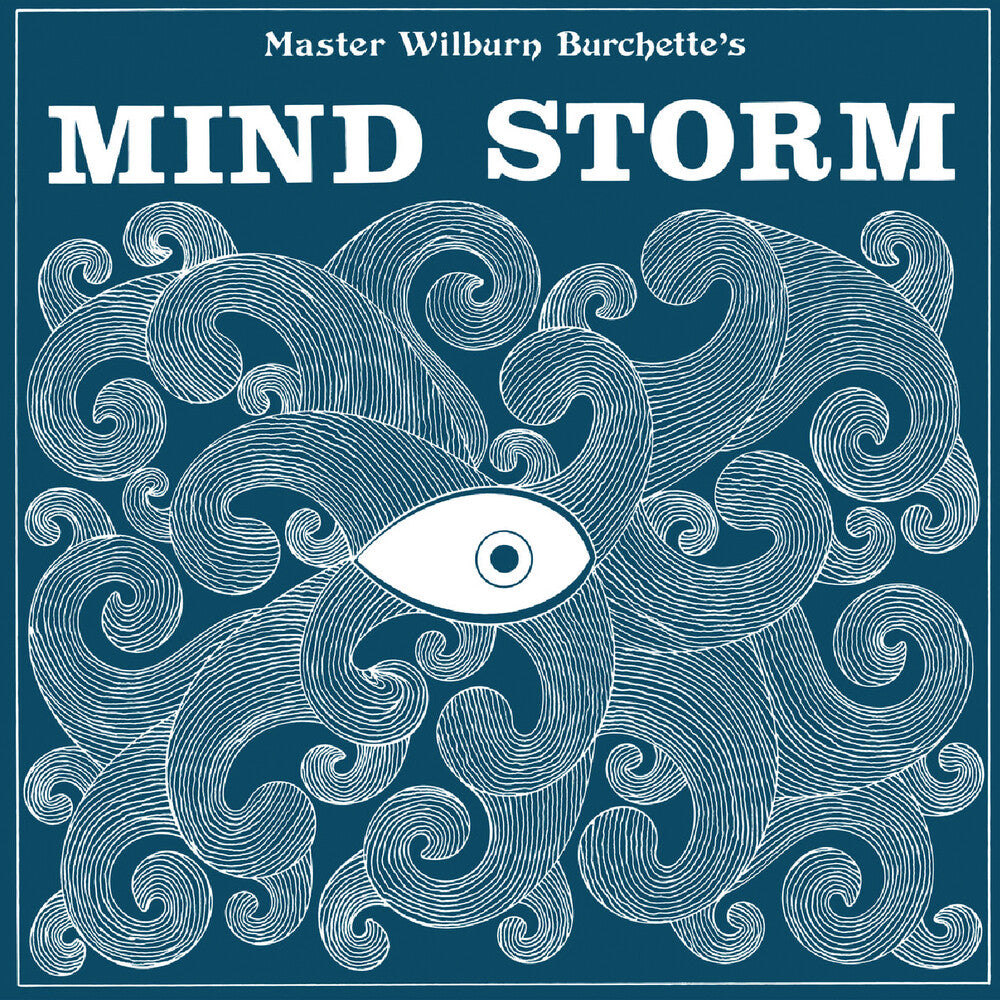 the album cover for Master Burchette Wilburn - Mind Storm
