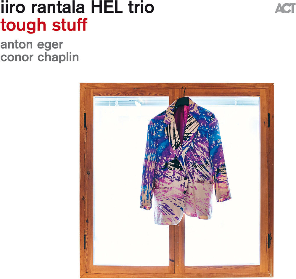 the album cover for Iiro Rantala / Chaplin,Conor / Eger,Anton - Tough Stuff