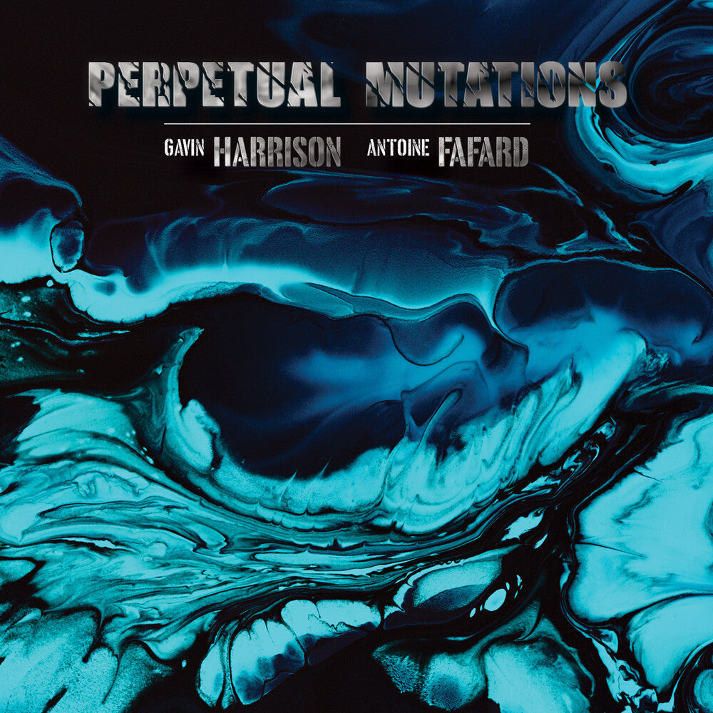the album cover for Gavin Harrison / Fafard,Antoine - Perpetual Mutations (Gate)