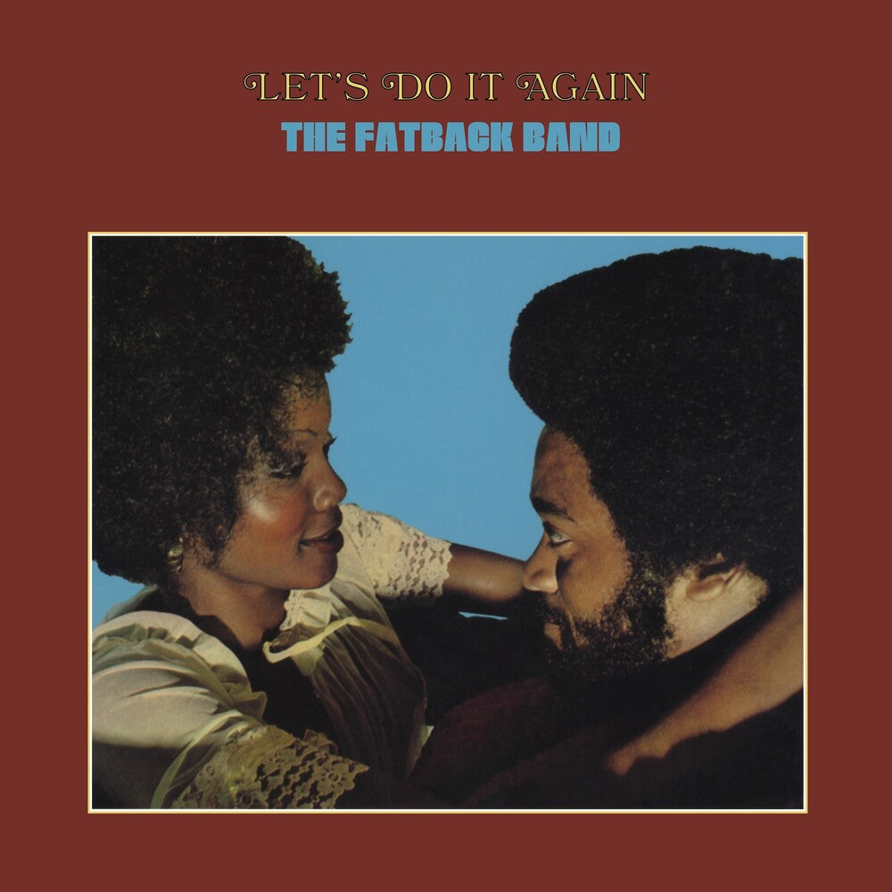 the album cover for Fatback Band - Let's Do It Again