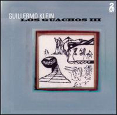 Klein,guillermo - Guachos 3 - Music CD