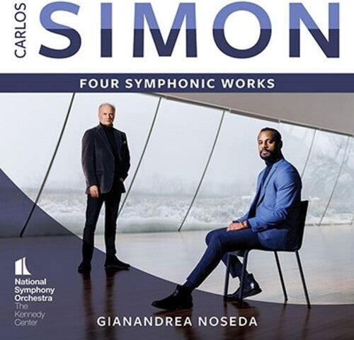National Symphony Orchestra / Noseda,gianandrea - Carlos Simon: Four Symphonic Works - Super Audio CD