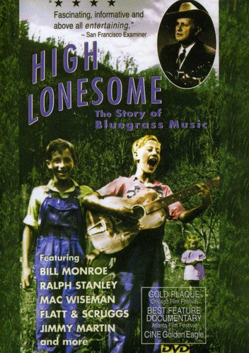 High Lonesome: Story Of Bluegrass - High Lonesome: Story Of Bluegrass - DVD
