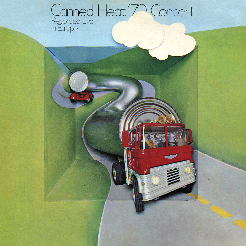 the album cover for Canned Heat - '70 Concert: Recorded Live In Europe