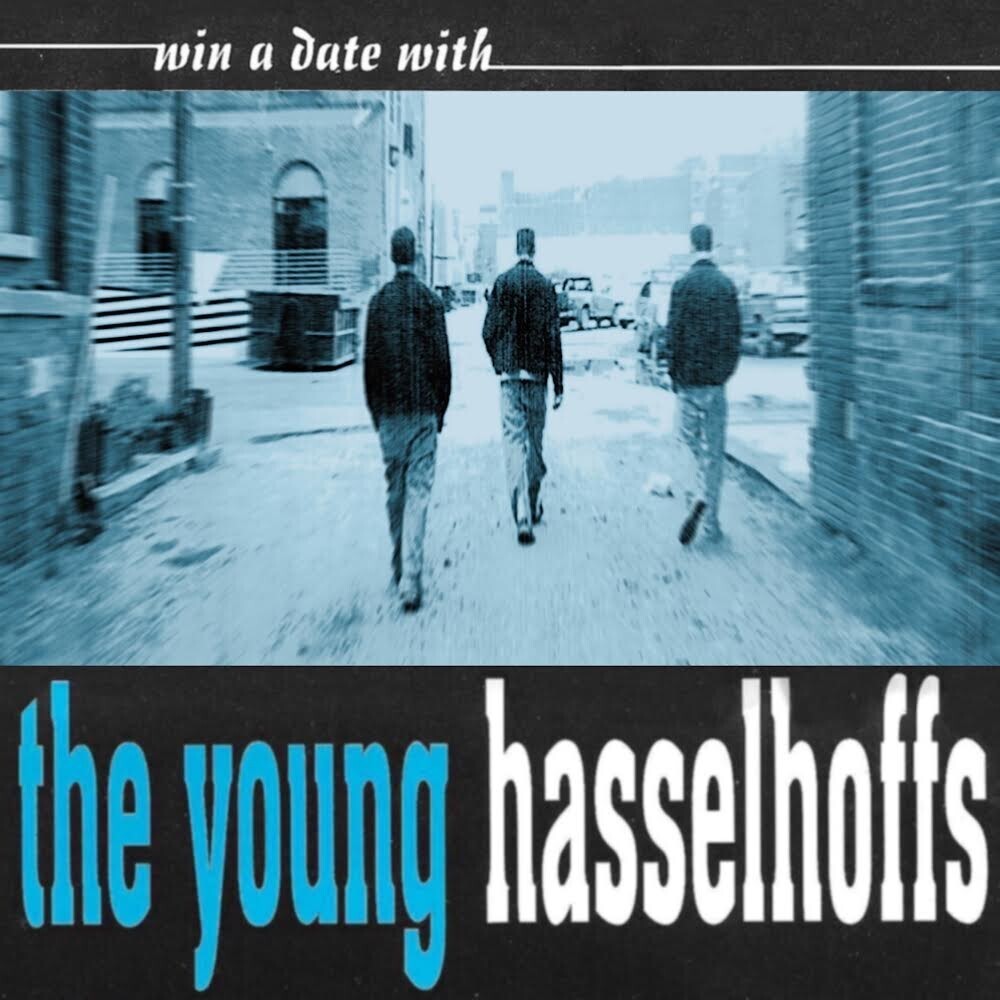 the album cover for Young Hasselhoffs - Win A Date With