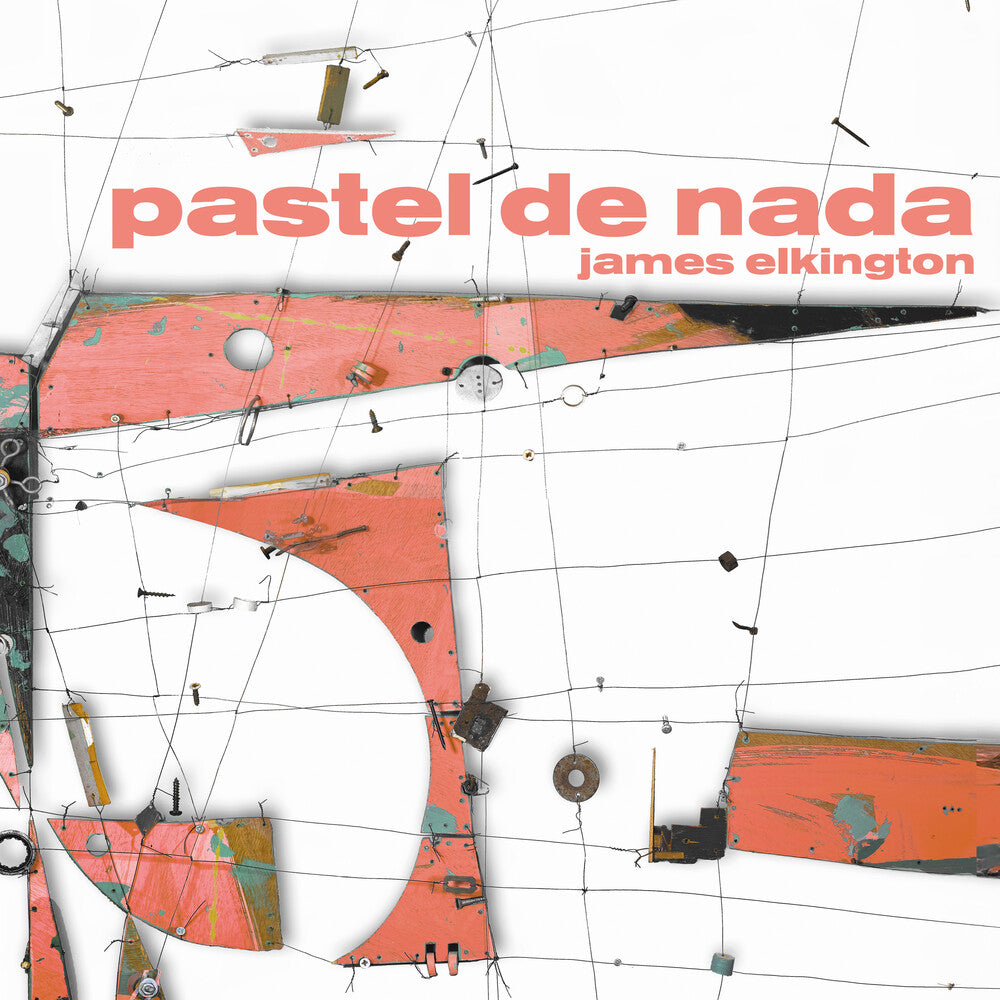 the album cover for James Elkington - Pastel De Nada