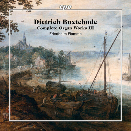 Buxtehude - Complete Organ Works Iii - Super Audio CD