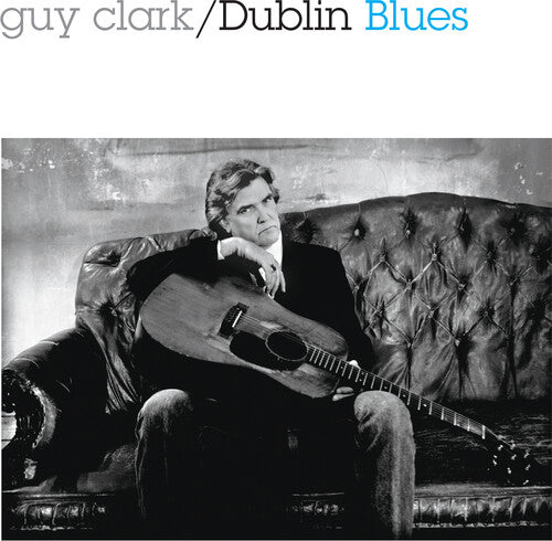 Clark,guy - Dublin Blues - 30th Anniversary Edition - Music CD