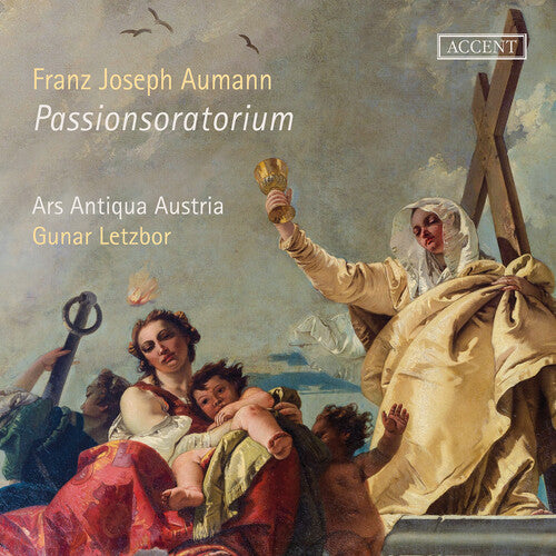 Aumann / Letzbor / Ars Antiqua Austria - Oratorium De Passione Domini Nostri Jesu Christi - Music CD