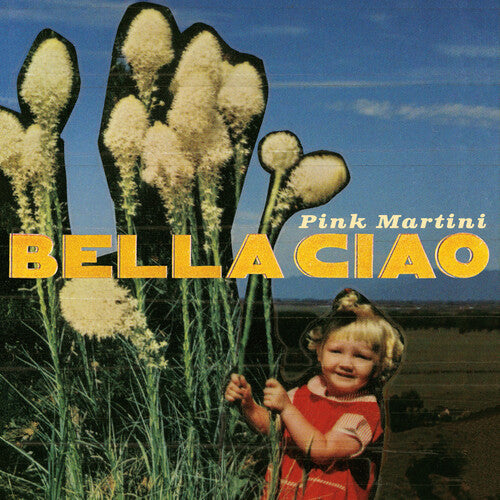 Pink Martini - Bella Ciao - Music CD