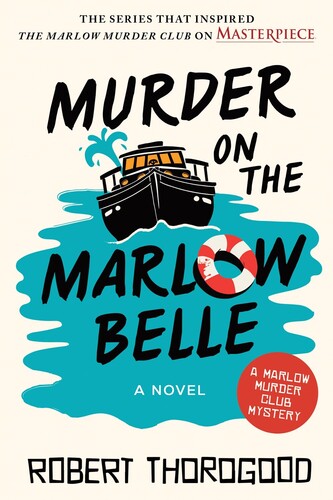 Thorogood,robert - Murder On The Marlow Belle - Books