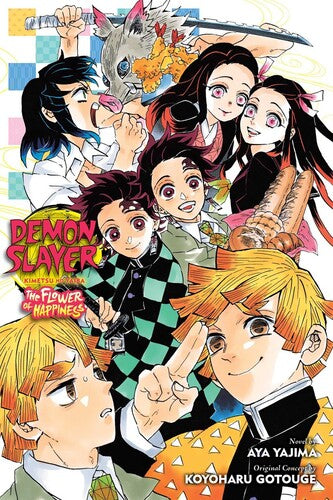 Gotouge,koyoharu / Yajima,aya / Allen,jocelyne - Demon Slayer Kimetsu No Yaiba Flower Of Happiness - Books
