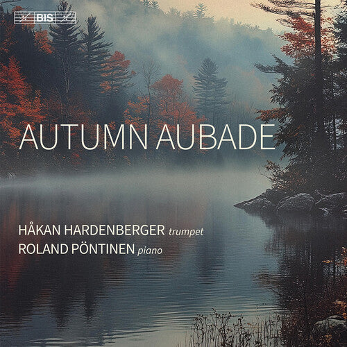 Hardenberger,hakan - Autumn Aubade - Super Audio CD
