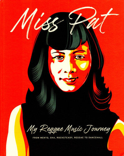 Miss Pat - My Reggae Music Journey - Books