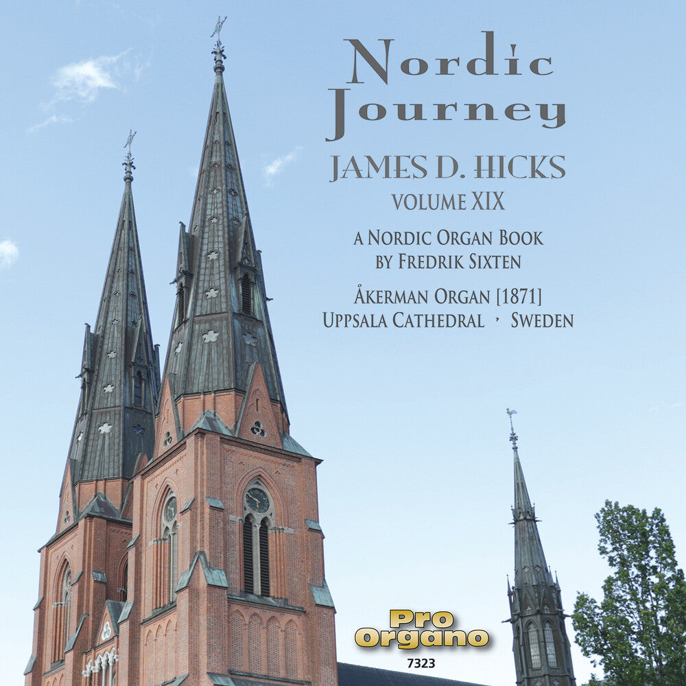 the album cover for James Hicks D. - Nordic Journey Vol. 19