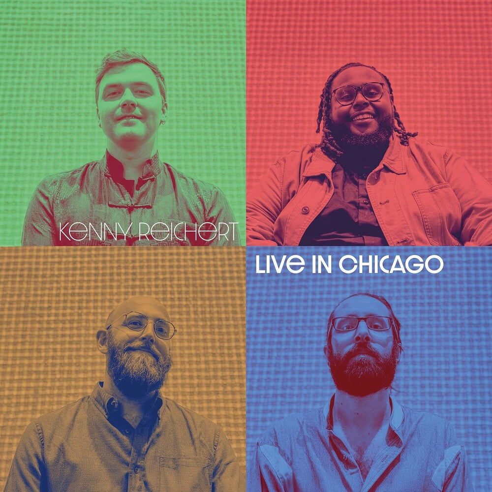the album cover for Kenny Reichert - Live In Chicago