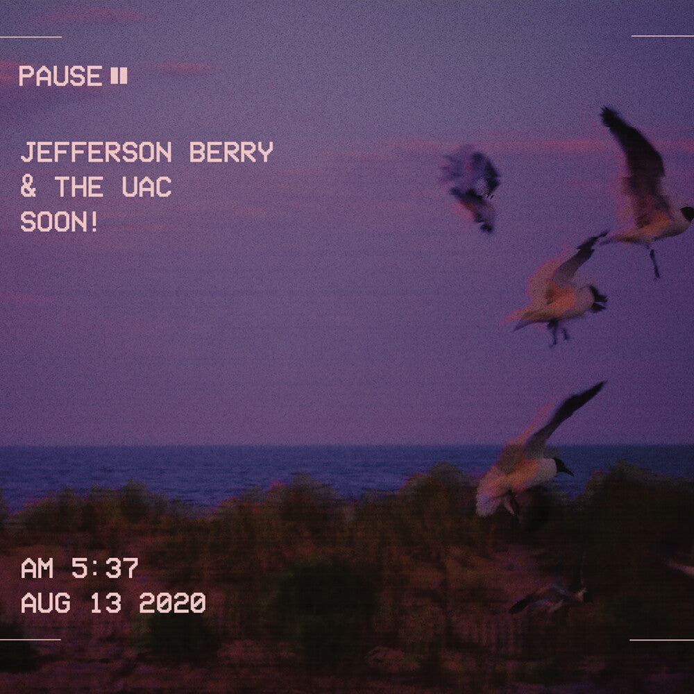 the album cover for Jefferson Berry / Uac - Soon