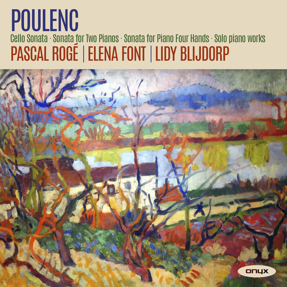 the album cover for Pascal Roge / Font,Elena / Blijdorp,Lidy - Poulenc: Cello Sonata, Sonata For Two Pianos