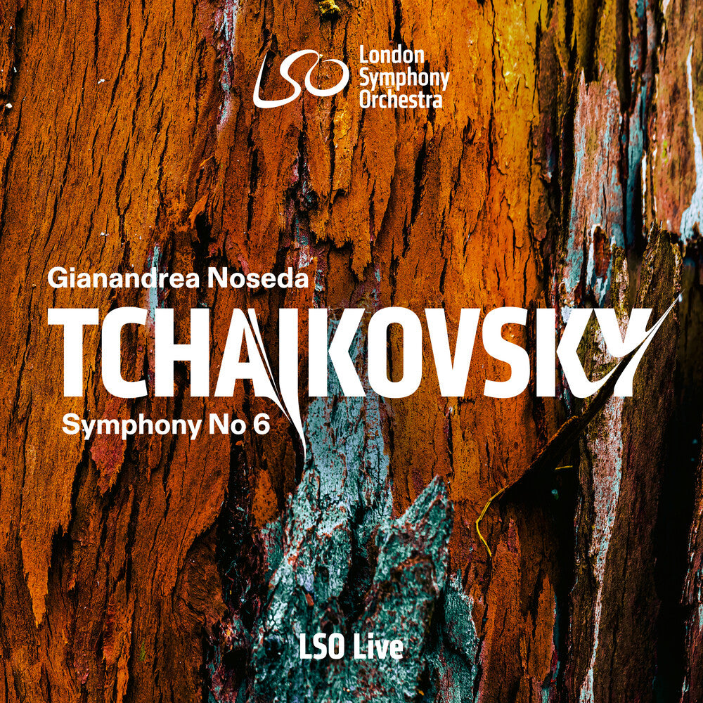 the album cover for London Symphony Orchestra / Gianandrea Noseda - Tchaikovsky: Symphony No. 6