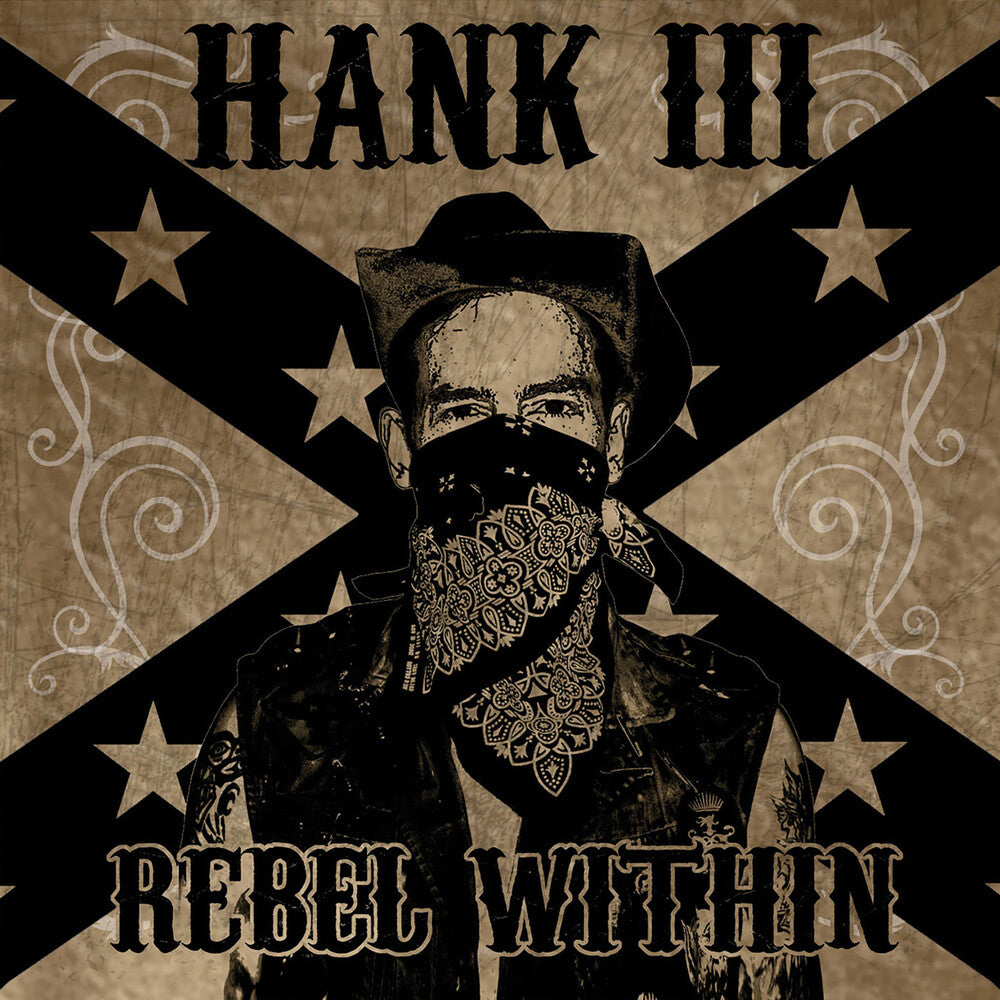 the album cover for Williams Hank Iii - Rebel Within