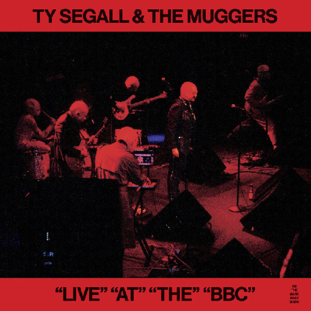 the album cover for Ty Segall / Muggers - "Live" "At" "The" "Bbc" (Ep) (Etch)