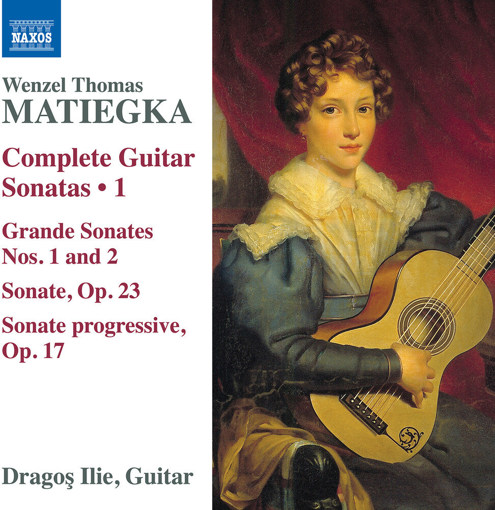 the album cover for Dragos Ilie - Matiegka: Complete Guitar Sonatas Vol. 1
