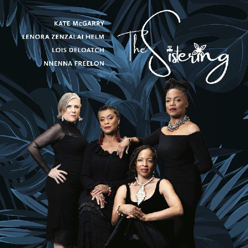 the album cover for Sistering / Lois Deloatch / Freelon,Nnenna - Sistering