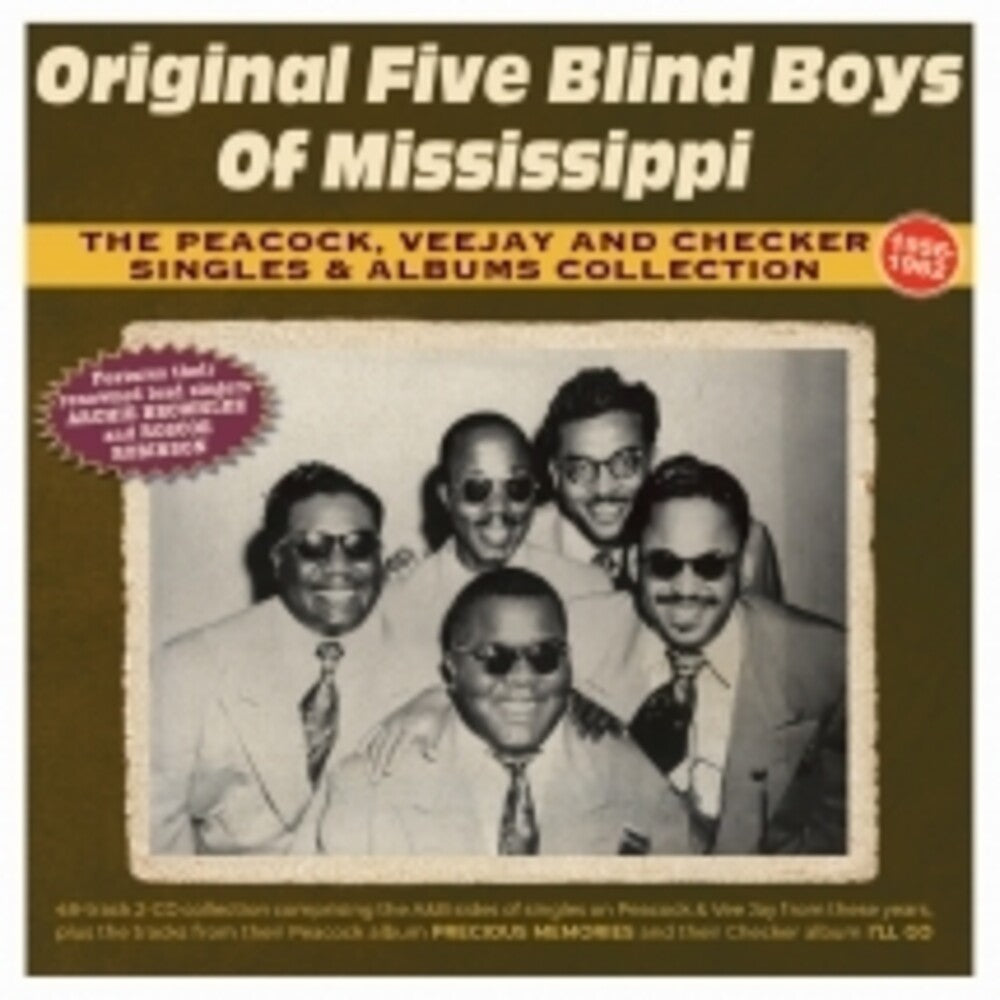 the album cover for Original Five Blind Boys Of Mississippi - Peacock, Vee Jay And Checker Singles & Albums