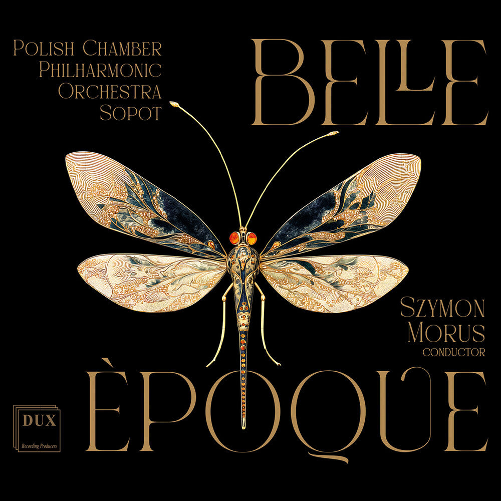 the album cover for Polish Chamber Philharmonic Orchestra Sopot - Belle Epoque