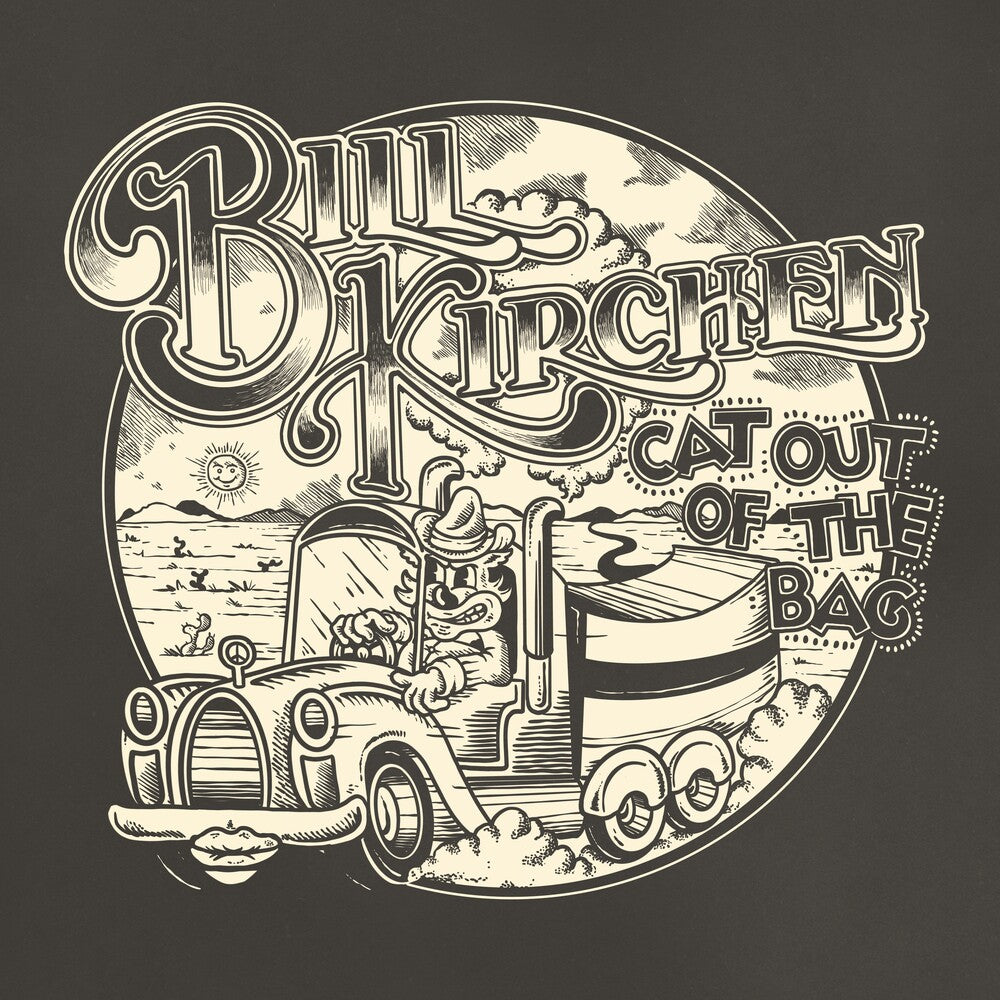 the album cover for Bill Kirchen - Cat Out Of The Bag