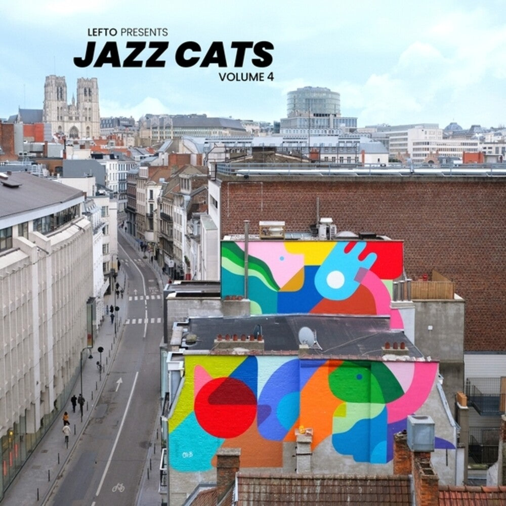 the album cover for Lefto Presents Jazz Cats Volume 4 / Various - Lefto Presents Jazz Cats Volume 4 / Various