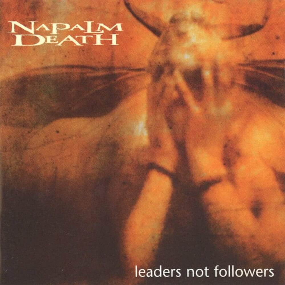 the album cover for Napalm Death - Leaders Not Followers