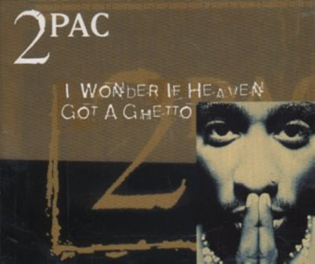 2 Pac - I Wonder If Heaven Got A Ghetto (3 Mixes) Ep - CD