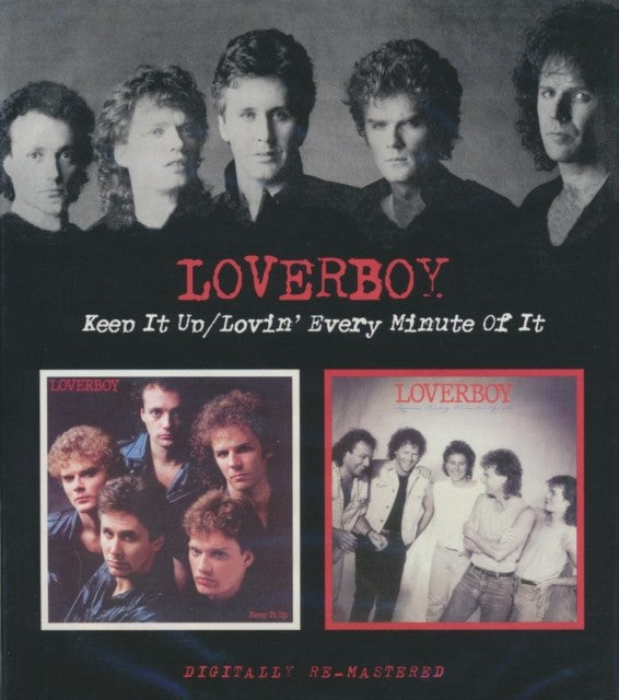 Keep It Up / Lovin Every Minute Of It (Remastered)