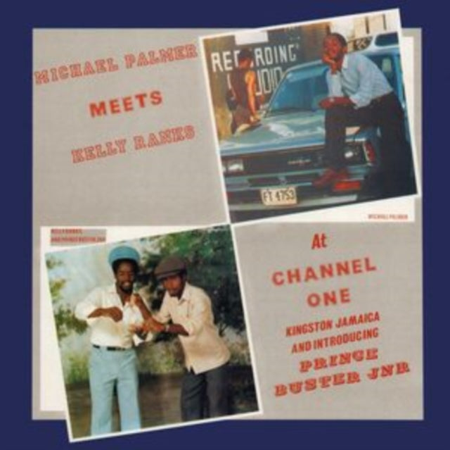Michael Palmer - Meets Kelly Ranks At Channel One (180G) - LP Vinyl