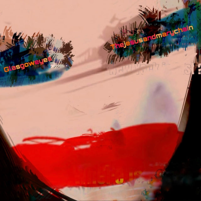 Jesus & Mary Chain - Glasgow Eyes - CD