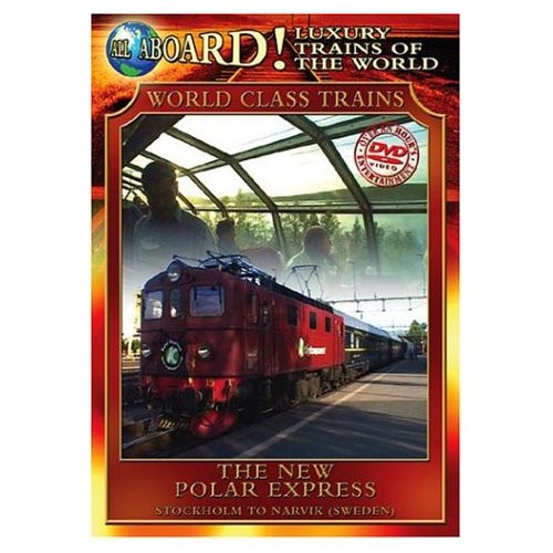 Luxury Trains Of World: New Polar Express - Luxury Trains Of World: New Polar Express - DVD