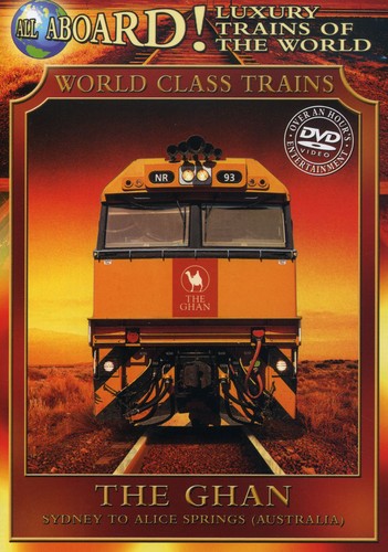 Luxury Trains Of World: Ghan - Luxury Trains Of World: Ghan - DVD