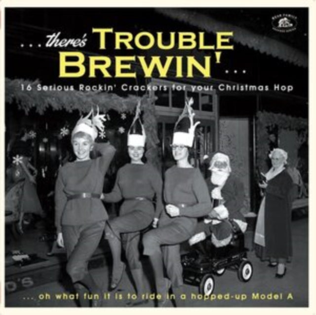 There's Trouble Brewin: 16 Serious Rockin Crackers For Your Christmas Hop