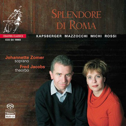 Zomer / Jacobs - Splendore Di Roma (hybrid) - Super Audio CD