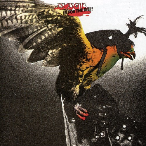 Budgie - In For The Kill - Music CD