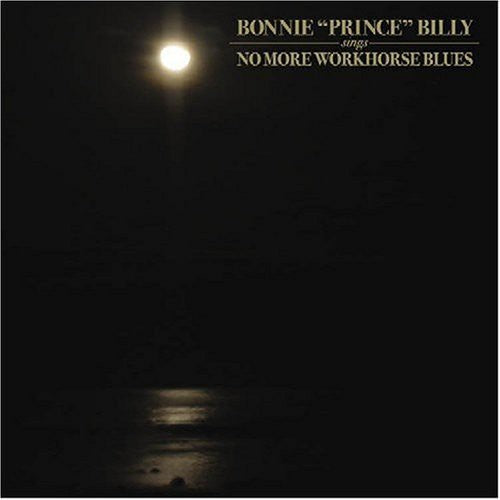 Bonnie Prince Billy - No More Workhorse Blues - Music CD Single