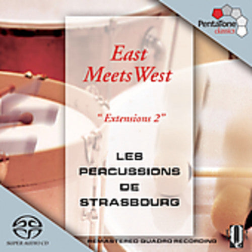 Percussions De Strasbourg - East Meats West - Super Audio CD